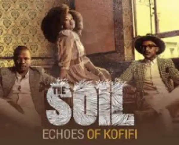 The Soil - Nonzwakazi